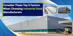 Industrial Shed Manufacturers